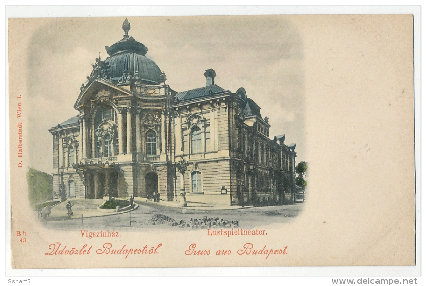 Gruss Aus Budapest Vigszínház Lustspieltheater Um 1900 D. Halberstadt Wien - Ungarn