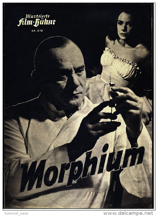 Illustrierte Film-Bühne  -  "Morphium"  -  Mit Sonja Wigert , Gunnar Lauring  -  Filmprogramm Nr. 570 Von Ca. 1946 - Magazines
