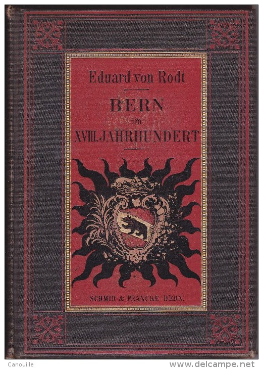 Bern Au 18 ème Siècle - 1901 - Livres Anciens