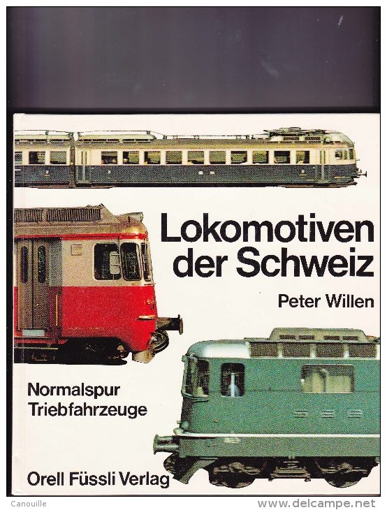 Train - Zug - Lokomotiven Der Schweiz - Peter Willen - Autres & Non Classés