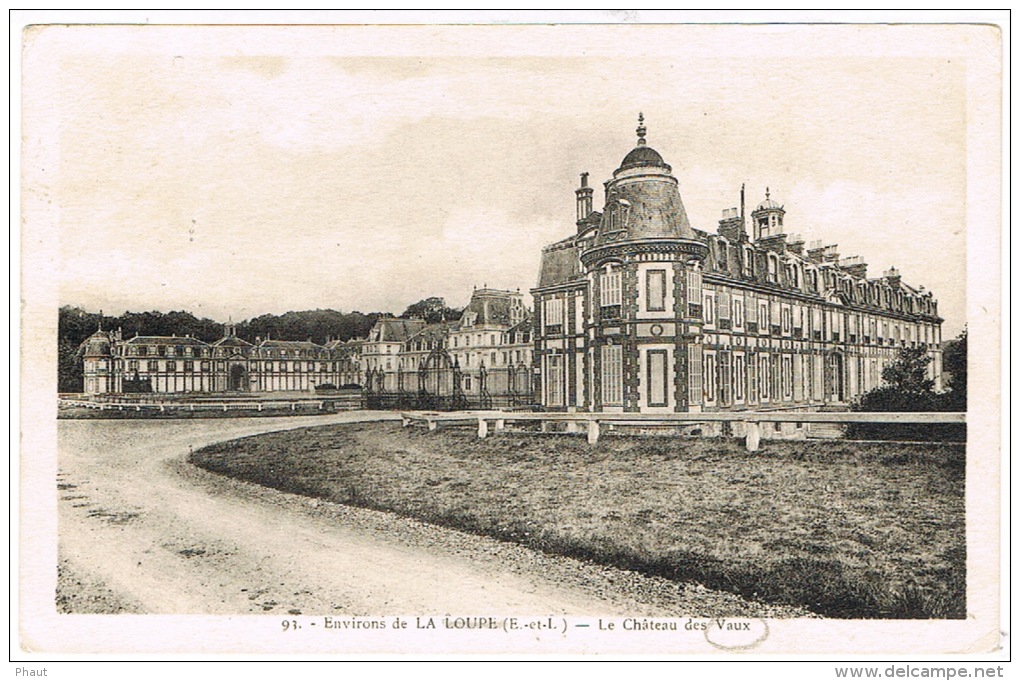 ENVIRONS DE LA LOUPE LE CHATEAU DES VAUX - La Loupe