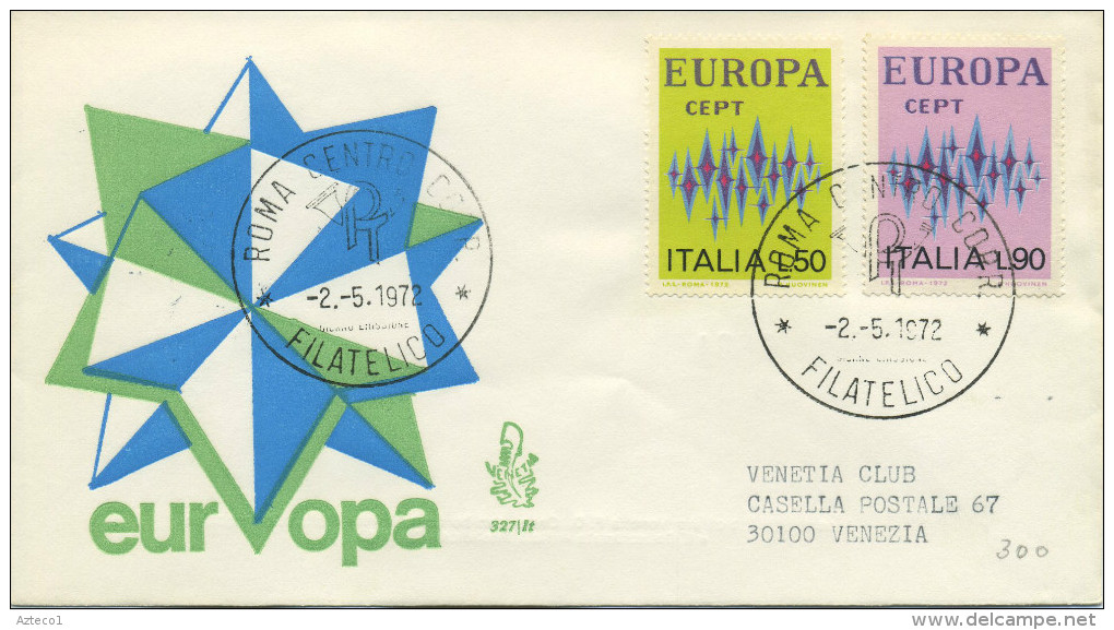 ITALIA - FDC VENETIA 1972 - EUROPA UNITA - CEPT - VIAGGIATA PER VENEZIA - FDC