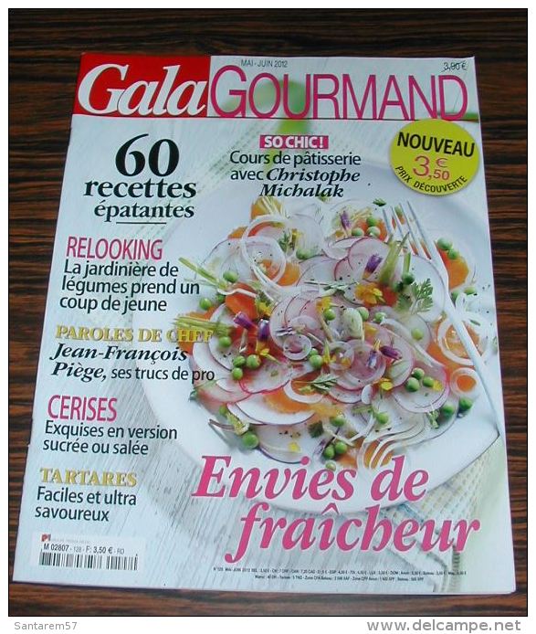 Magazine Gala Gourmand 128 Mai Juin 2012 - Culinaria & Vinos