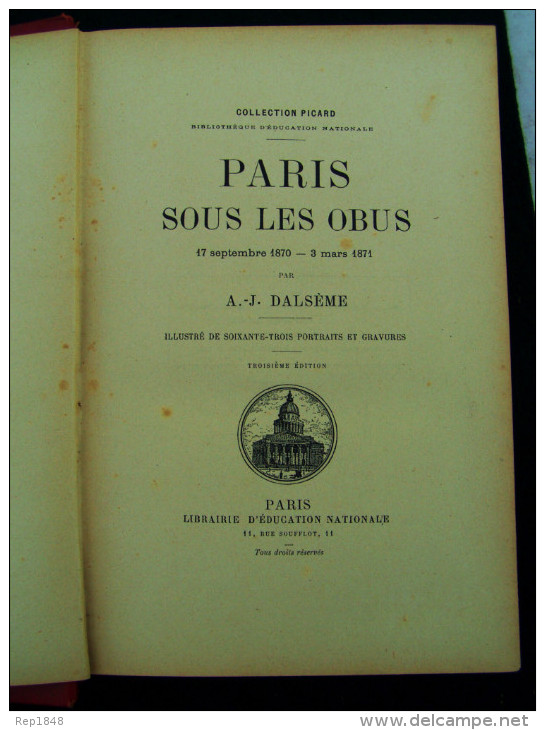 Paris Sous Les Obus De A.J DALSEME (guerre De 1870-1871). - Français