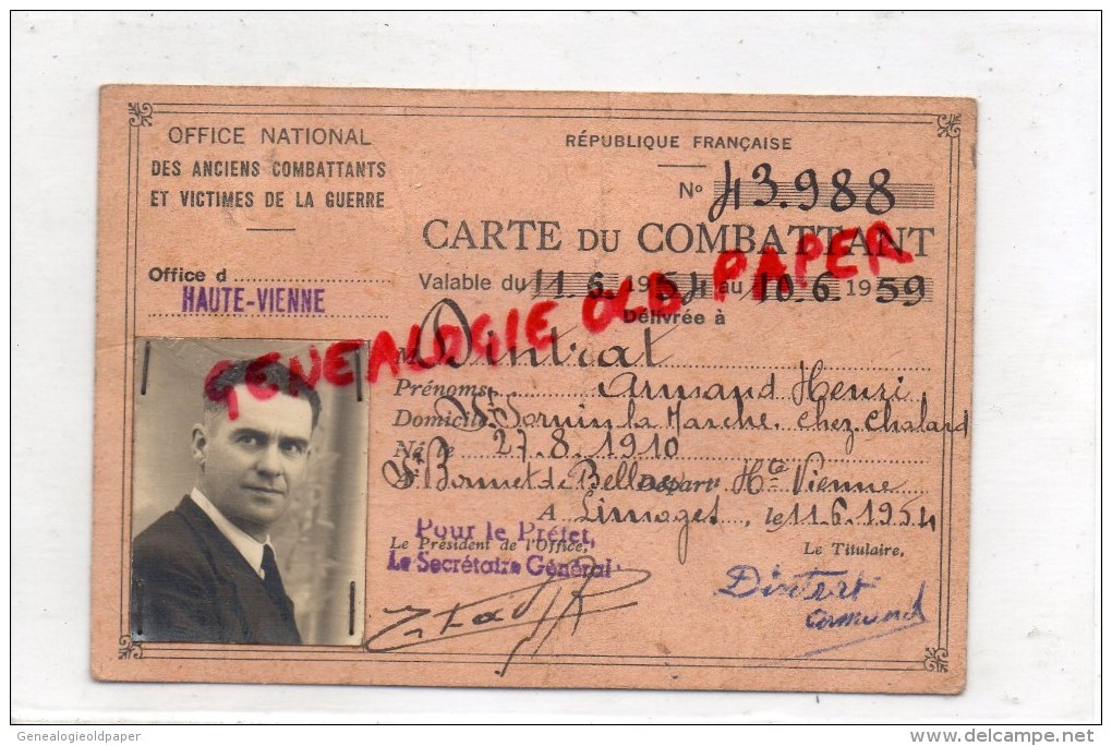 87 - ST SORNIN- SAINT SORNIN LA MARCHE - CARTE DE COMBATTANT  ARMAND HENRI DINTRAT NE EN 1910 A ST BONNET DE BELLAC - Non Classés