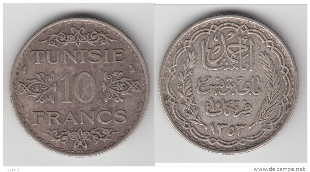 **** TUNISIE - TUNISIA - 10 FRANCS 1934 / AH1353 - ARGENT - SILVER **** EN ACHAT IMMEDIAT !!! - Tunisie