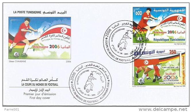 Tunisia Tunisie 2006 World Cup Football Soccer Germany FDC Cover - 2006 – Allemagne