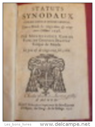 STATUTS SYNODAUX Publiez Dans Le Synode Général Tenu à Mende Les Vingt-deux & Vingt Trois Octobre 1738 - 1701-1800