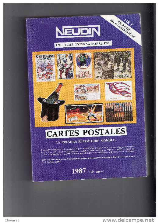 L´OFFICIEL INTERNATIONAL DES CARTES POSTALES 1987  NEUDIN - Otros & Sin Clasificación