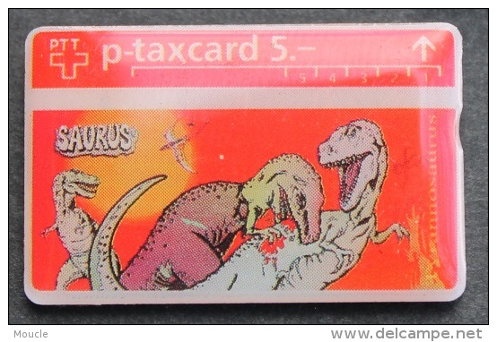 CARTE TELEPHONIQUE TAXCARD DE 5.-FRS - DINOSAURES - SAURUS - PTT - SUISSE - POSTE - SCHWEIZ - SVIZZERA - (12) - Correo