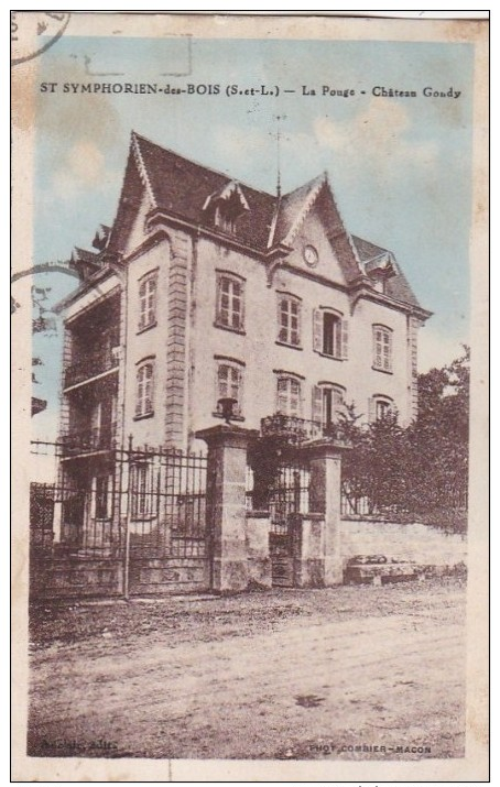 71 SAINT SYMPHORIEN Des BOIS  LA POUGE Vue Du CHATEAU GONDY Timbré 1933 - Autres & Non Classés