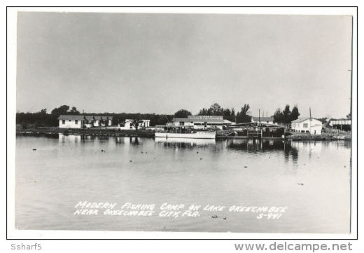 RPPC Okeechobee Modern Fishing Camp On Lake Okeechobee City C.1930 - Sonstige & Ohne Zuordnung