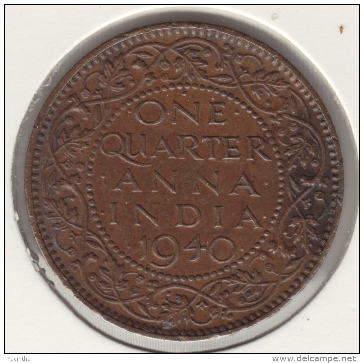 @Y@    BRITISH INDIA  1/4 Anna 1940 Unc     ( 2800 ) - Indien