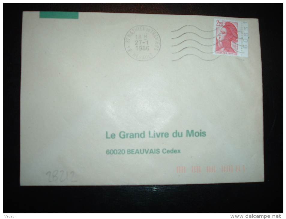 LETTRE TP LIBERTE DE GANDON 2,20F DE CARNET BORD NUMEROTE 60631 OBL.MEC. 27-1-1986 ST MATHIEU DE TREVIERS HERAULT (34) - 1982-1990 Liberté De Gandon