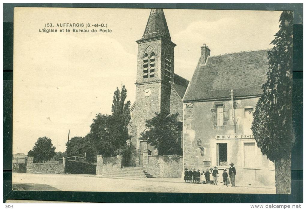 N°153 - AUFFARGIS - L'Eglise Et Le Bureau De Poste    Fab31 - Auffargis