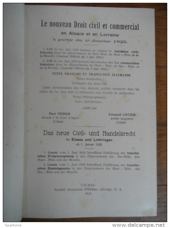 Le Nouveau Droit Civil Et Commercial En Alsace Et En Lorraine - éditions 1924 - Derecho