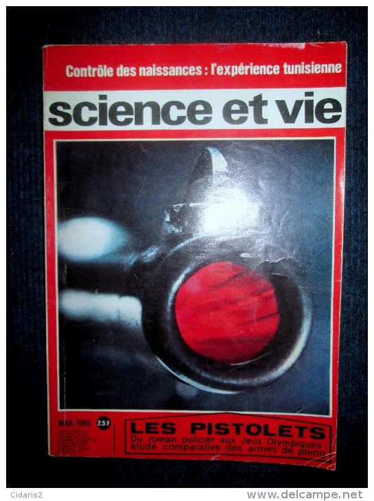 La SCIENCE & La VIE #582 Mars 1966 Automobile Auto Record Vitesse Dragster Car / Medecine Contraception Vaccin / Curie ! - Science