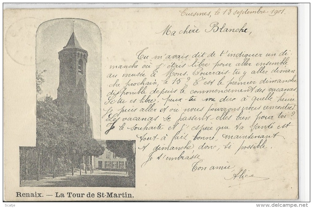 Renaix.  -  La Tour De St.-Martin. (1898)   -  PRACHTKAART!   Cuesmes  1901  Naar  Mons - Renaix - Ronse