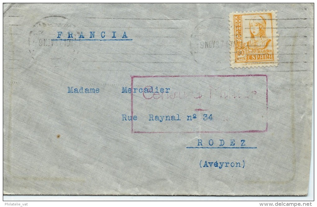 ESPAGNE LETTRE AVEC CENSURE POUR LA FRANCE 1937 . A Voir Pour étude (lot 1008) - Republikeinse Censuur