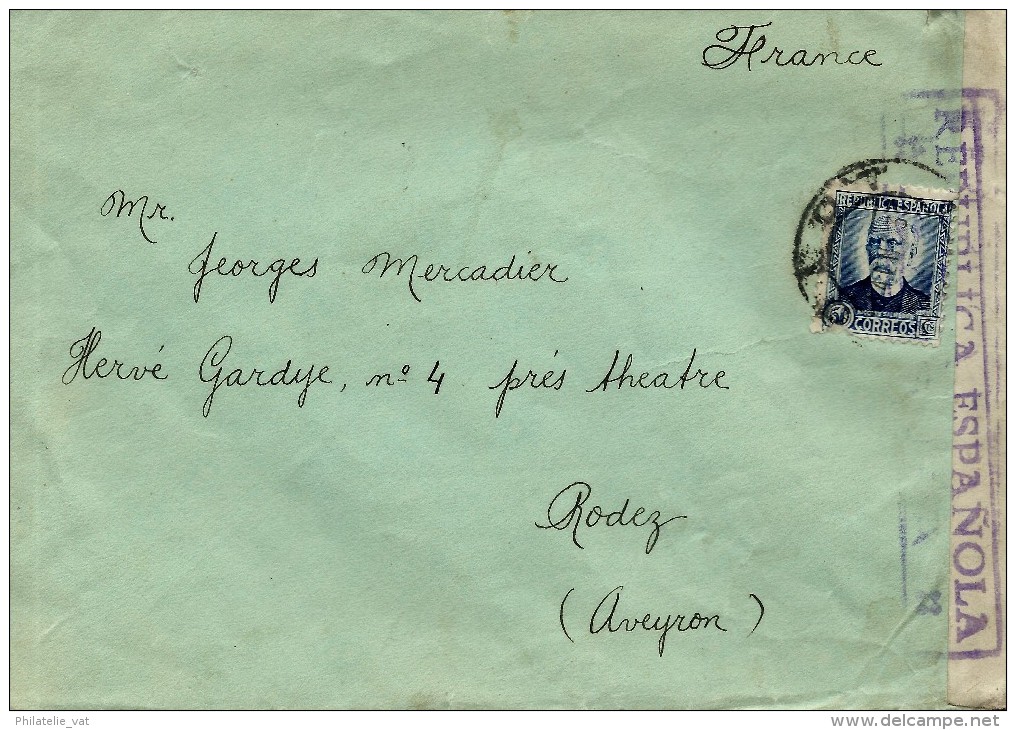 ESPAGNE LETTRE AVEC CENSURE RÉPUBLICA ESPANOLA POUR LA FRANCE . A Voir Pour étude (lot 1011) - Marques De Censures Républicaines