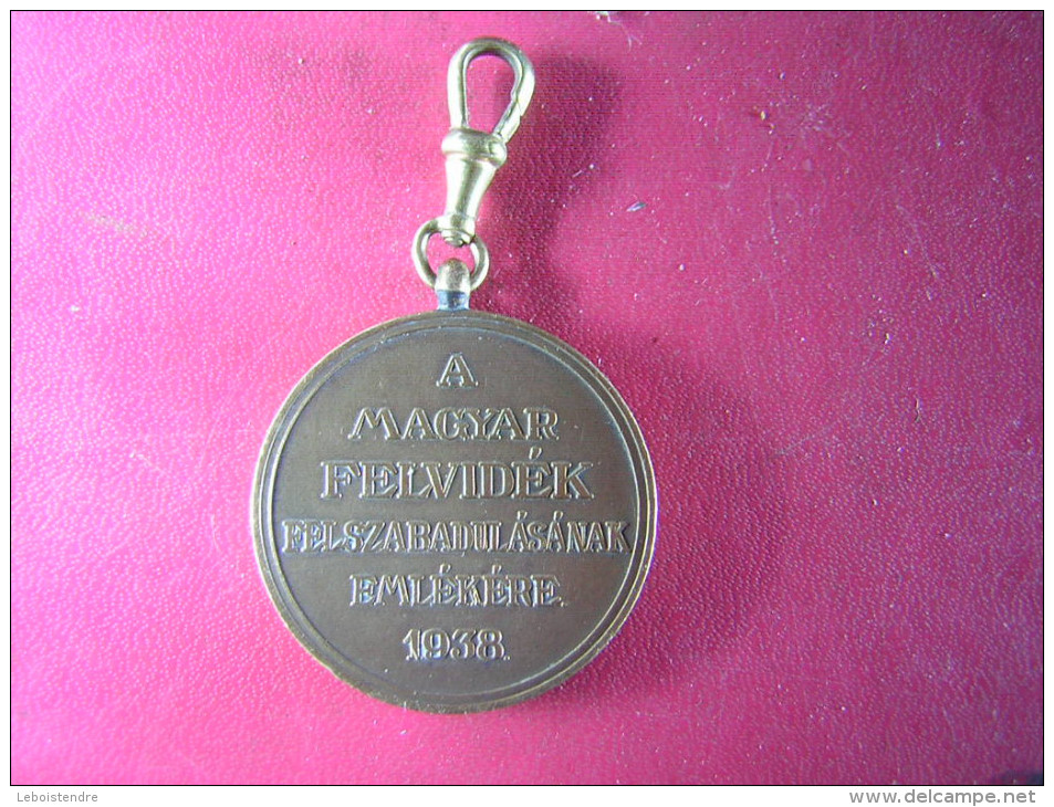 MEDAILLE BRONZE  23 GRAMMES   PRO PATRIA ET LIBER TATE RAKOCZI  A MAGYAR FELVIDEK  FELSZABADULASANAK EMLEKERE 1938 - Other & Unclassified