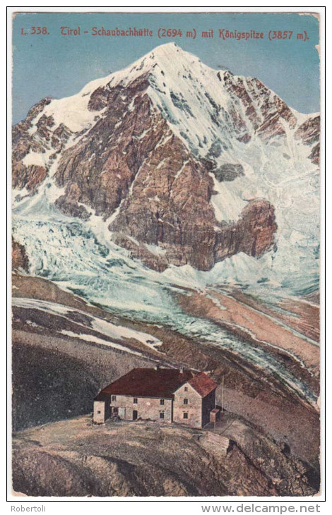 Schaubachhütte Mit Königspitze - Tirol (gelaufen 1914) - Achenseeorte