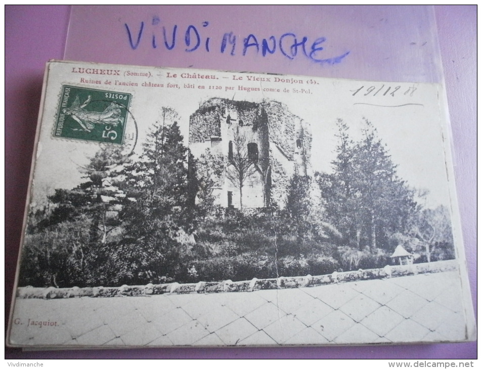 80 - LUCHEUX - LE CHATEAU - LE VIEUX DONJON VUE MOINS COURANTE - CPA ECRITE EN 1912- ED. G. JACQUIOT - Lucheux