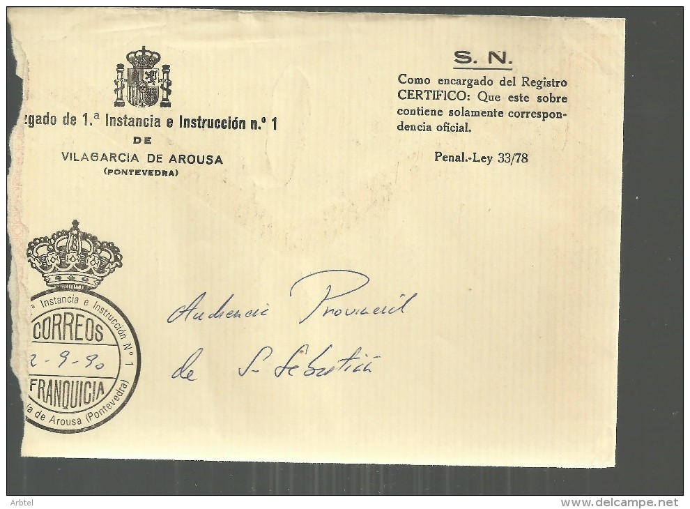 VILAGARCIA DE AROUSA  CC CON FRANQUICIA JUZGADO NUM.1 Sobre Con Roturas - Postage Free