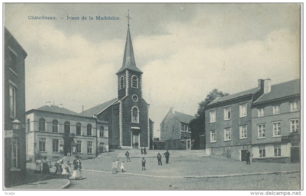 Châtelineaux.  -  Place De La Madeleine. - Chatelet