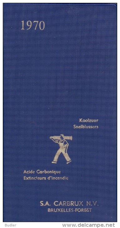 1970 : Kleine Agenda ##Koolzuur/Acide Carbonique – Snelblussers / Extincteurs D'Incendie :  S.A. CARBRUX N.V.## - Petit Format : 1961-70