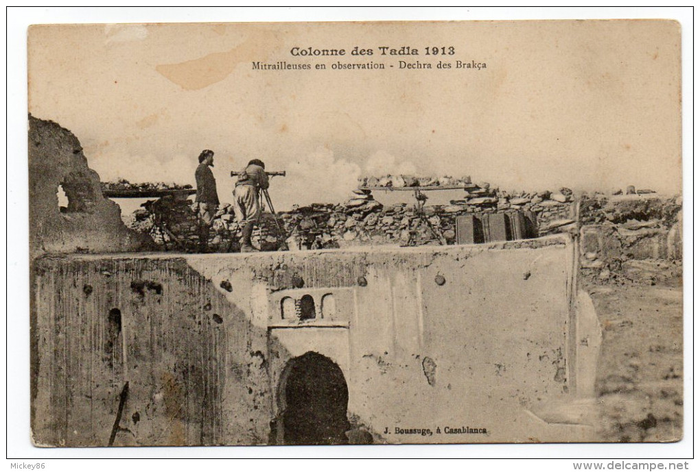 Guerre Du Maroc--Colonne Des Tadla 1913-Mitrailleuse En Observation--Dechra Des Brakça--(animée),éd J.Boussange - Altre Guerre