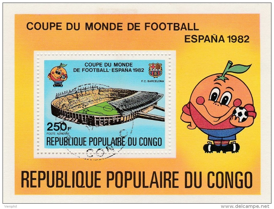 REPUBLIQUE DU CONGO - BLOC FEUILLET OBLITERE COUPE DU MONDE FOOTBALL -ESPAGNE 1982 - Oblitérés