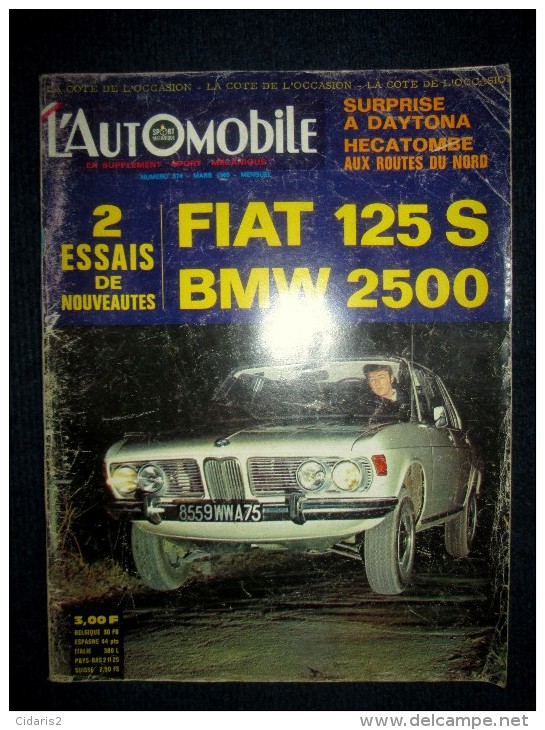 L´AUTOMOBILE #274 Mars1969 Auto Voiture Car Wagen Sport Course Formule 1 Rallye: Essais BMW 2500 / FIAT 125 S ! - Auto/Moto