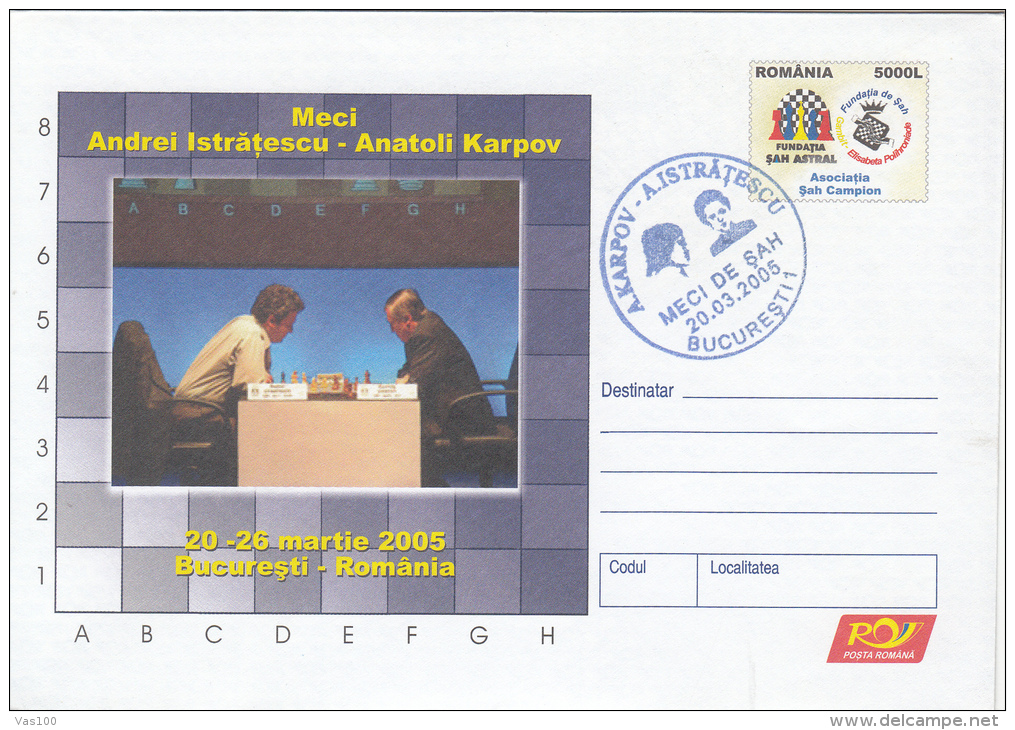 CHESS, ECHECS, A. ISTRATESCU- A. KARPOV MATCH, COVER STATIONERY, ENTIER POSTAUX, 2005, ROMANIA - Schaken