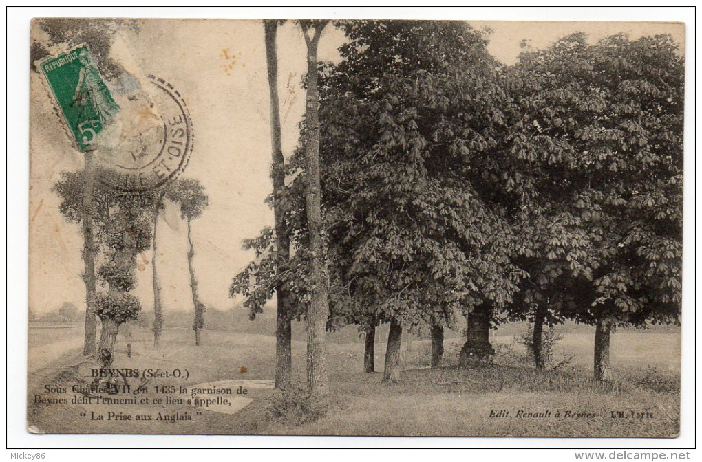 BEYNES--1912--Sous Charles VII En 1435,la Garnison Défit L'ennemi Et Ce Lieu S'appelle"La Prise Aux Anglais" - Beynes