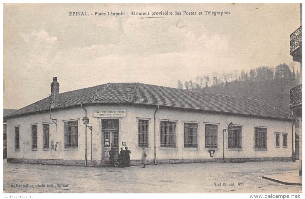 Epinal    88    Batiment Provisoire Des Postes Et Télégraphes  PTT. Caisse  Nationale D'Epargne - Epinal