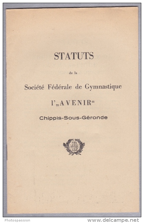 Status De La Société Fédérale De Gymnastique L´"Avenir" à Chippis - Sous-Géronde - Sierre - Valais - Décrets & Lois