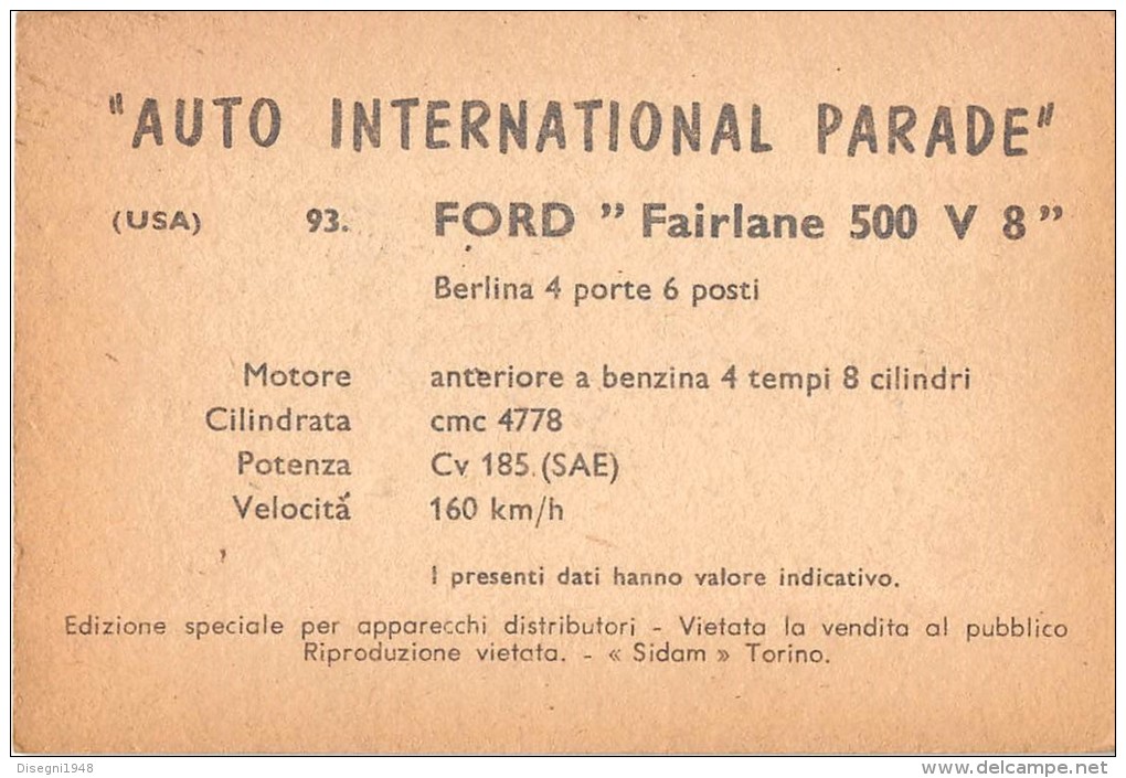 02755 "FORD FAIRLANE 500 V 8 SEDAN"  CAR.  ORIGINAL TRADING CARD. " AUTO INTERNATIONAL PARADE, SIDAM - TORINO". 1961 - Motori