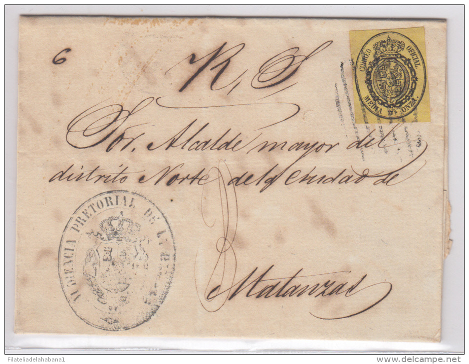 1858-H-60. * CUBA ESPAÑA SPAIN. ISABEL II. CORREO OFICIAL. 1862. OFFICIAL MAIL. SOBRE &frac12; ONZA. MARCA PARRILLA LINE - Prefilatelia