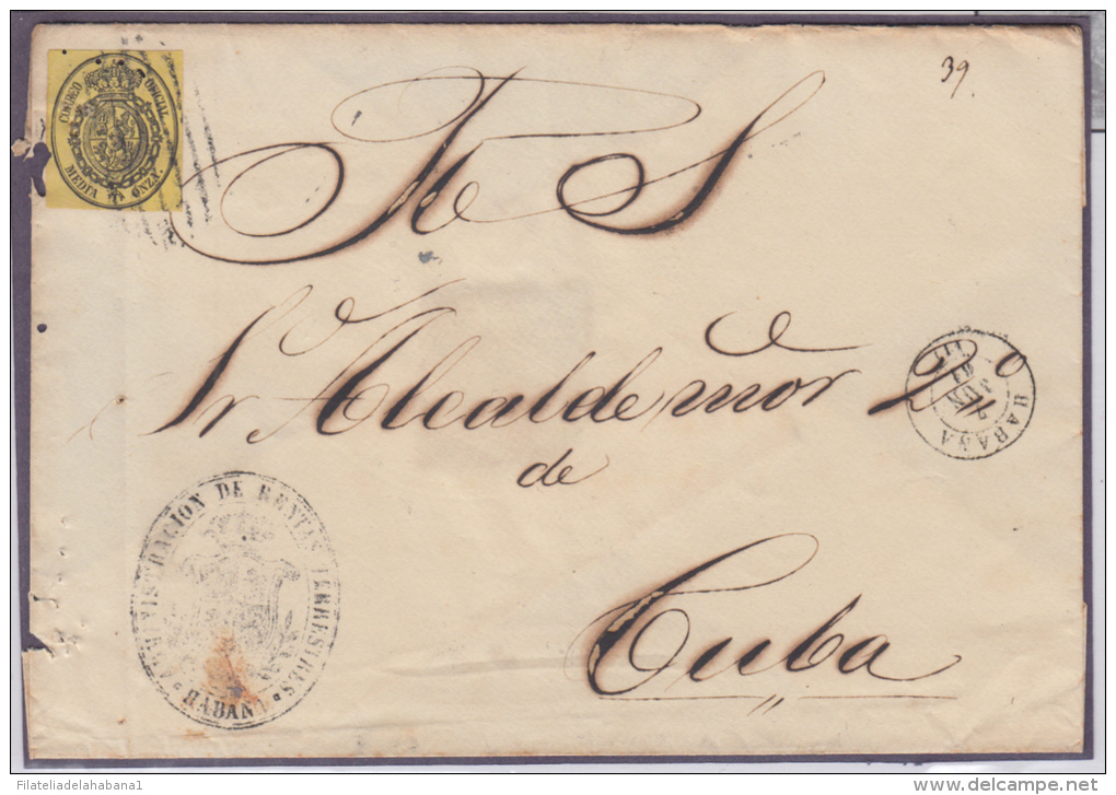 1858-H-69* CUBA ESPAÑA SPAIN. ISABEL II. CORREO OFICIAL. 1861. OFFICIAL MAIL. SOBRE &frac12; ONZA. MARCA PARRILLA LINEAS - Prefilatelia