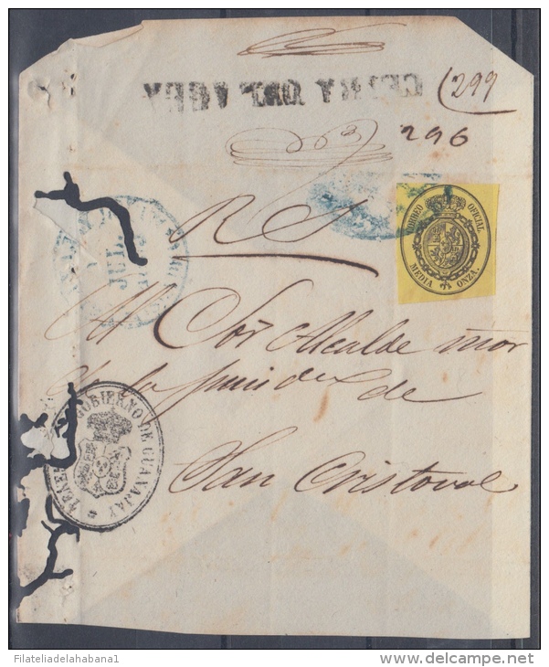 1858-H-76. * CUBA ESPAÑA SPAIN. ISABEL II. PREFILATELIA. 1859. OFFICIAL MAIL. SOBRE 1 ONZA. STAMPLESS CEIBA DEL AGUA. - Prefilatelia