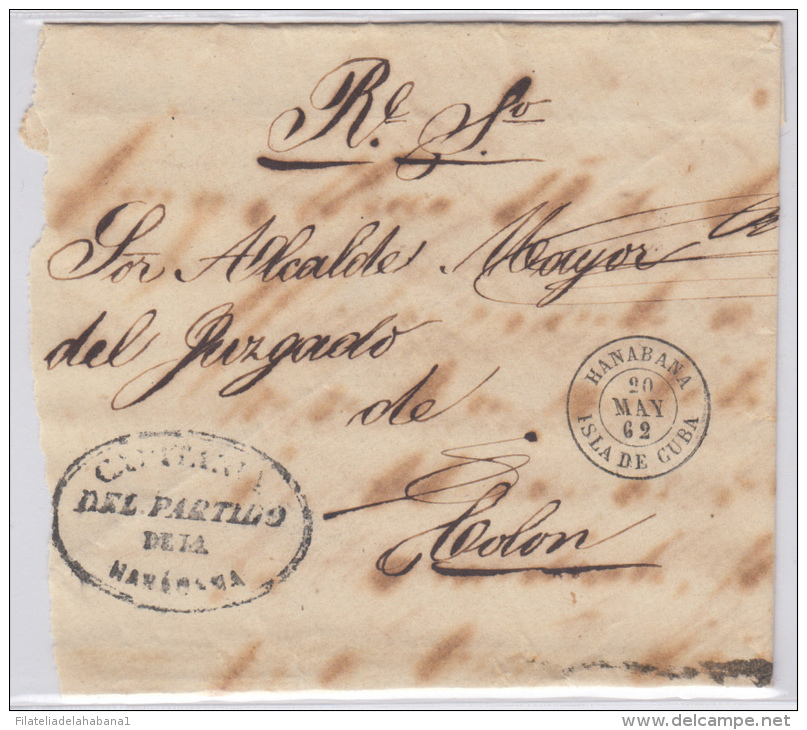 1862-H-11. * CUBA ESPAÑA SPAIN. ISABEL II. CORREO OFICIAL 1862. OFFICIAL MAIL. SOBRE C/  HANABANA. RARA MARCA POSTAL. - Prefilatelia