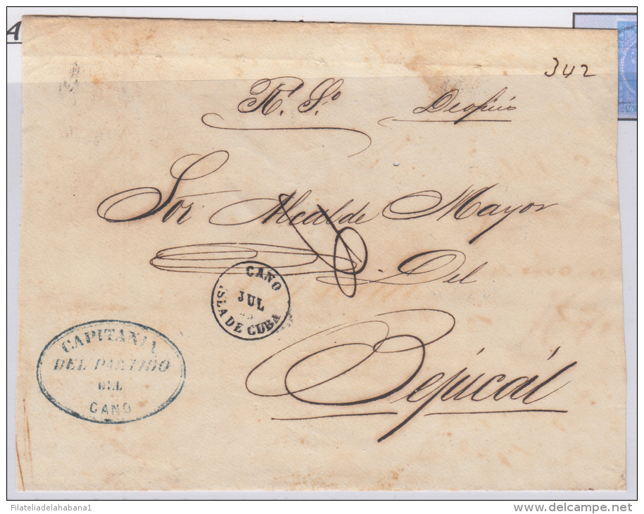 1863-H-14. * CUBA ESPAÑA SPAIN. ISABEL II. CORREO OFICIAL 1863. OFFICIAL MAIL. SOBRE C/  EL CANO. RARA MARCA POSTAL. - Prefilatelia