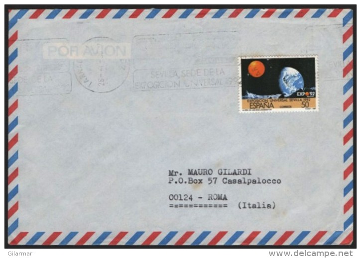 ESPANA TARRAGONA 1992 - EXPO '92 - SEVILLA SEDE DE LA EXPOSICION UNIVERSAL 1992 - MAILED ENVELOPE - VERY LIGHT CANCEL - 1992 – Séville (Espagne)