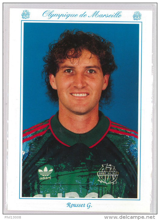 Carte Postale Olympique De Marseille - OM Saison 1993/1994 Rousset Gilles 30 Ans 91 Kg 1m96 - Calcio