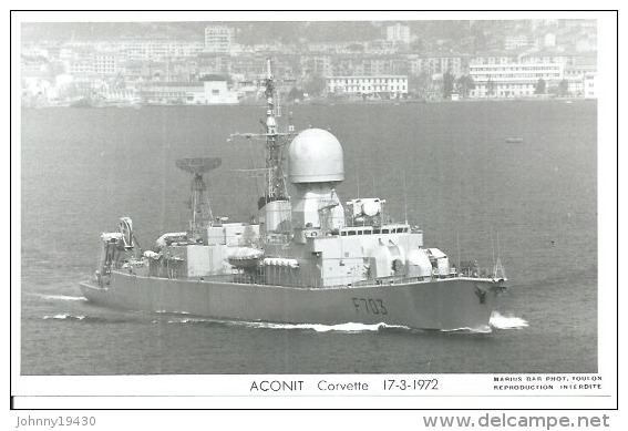 CP PHOTO: " ACONIT " - CORVETTE F 703 - 17-3-1972 ( BATEAU DE GUERRE ) - Guerre