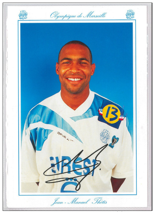 Carte Postale Olympique De Marseille - OM Saison 1994/1995 Thétis Jean-Manuel 22 Ans 84 Kg 1m87 - Calcio