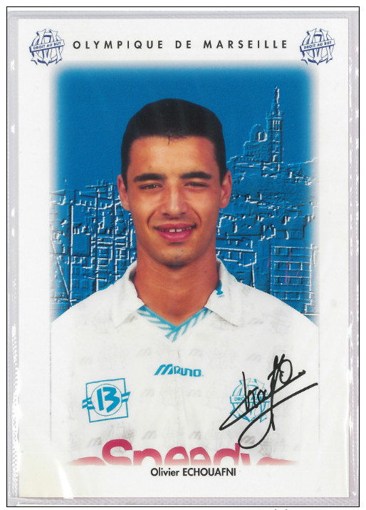 Carte Postale Olympique De Marseille - OM Saison 1995/1996 Echouafni Olivier 22 Ans 77 Kg 1m84 - Calcio