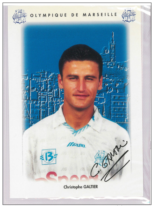 Carte Postale Olympique De Marseille - OM Saison 1995/1996 Galtier Christophe 29 Ans 71 Kg 1m76 - Calcio