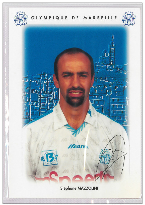 Carte Postale Olympique De Marseille - OM Saison 1995/1996 Mazzolini Stéphane 28 Ans 70 Kg 1m70 - Calcio